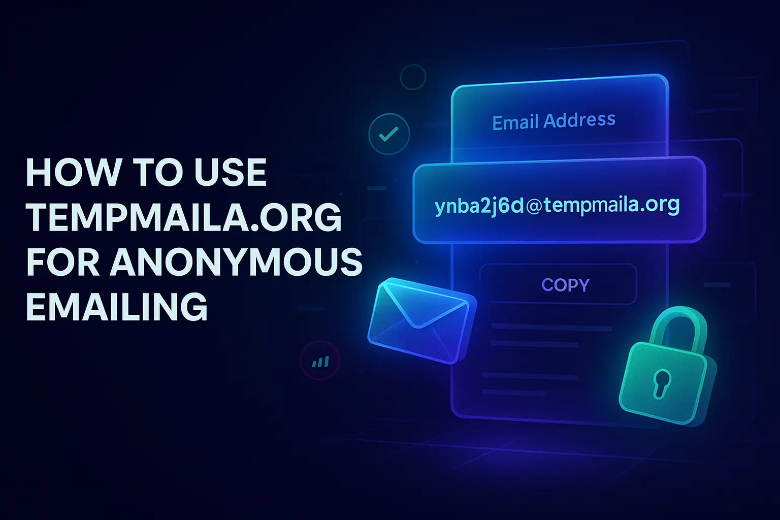 How to Use TempMaila.org for Anonymous Emailing